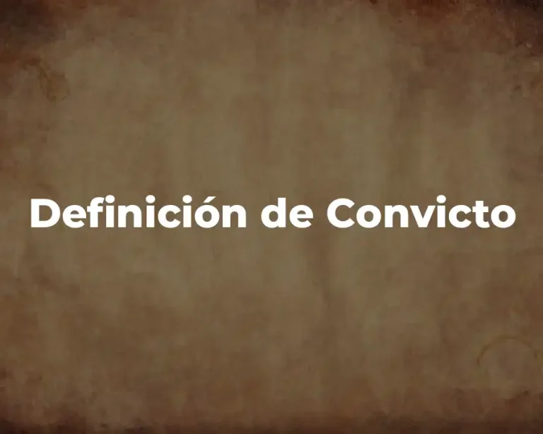 Definición de Convicto