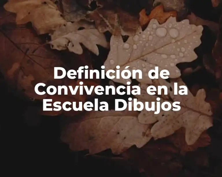 Definición de Convivencia en la Escuela Dibujos