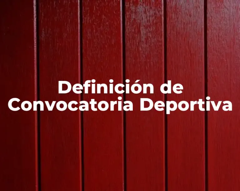Definición de Convocatoria Deportiva