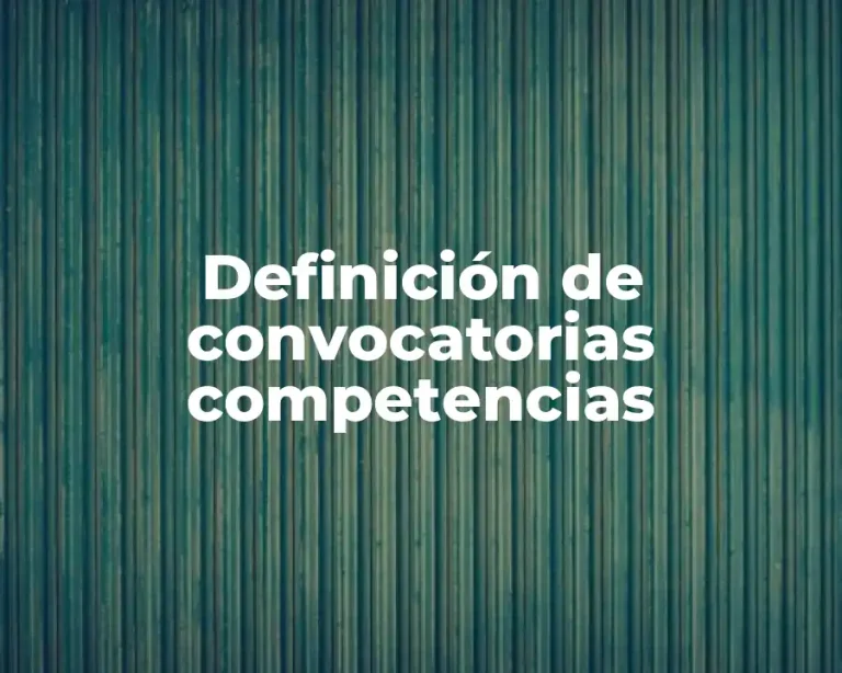 Definición de convocatorias competencias