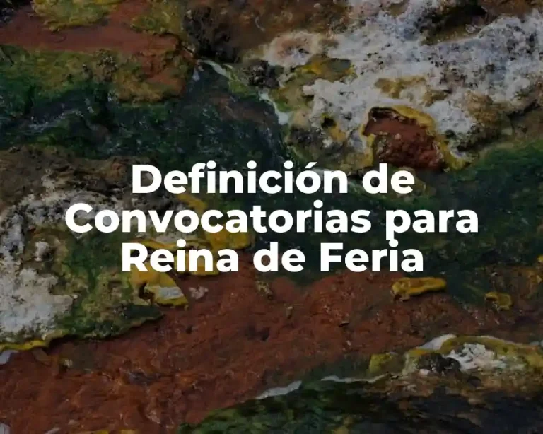 Definición de Convocatorias para Reina de Feria