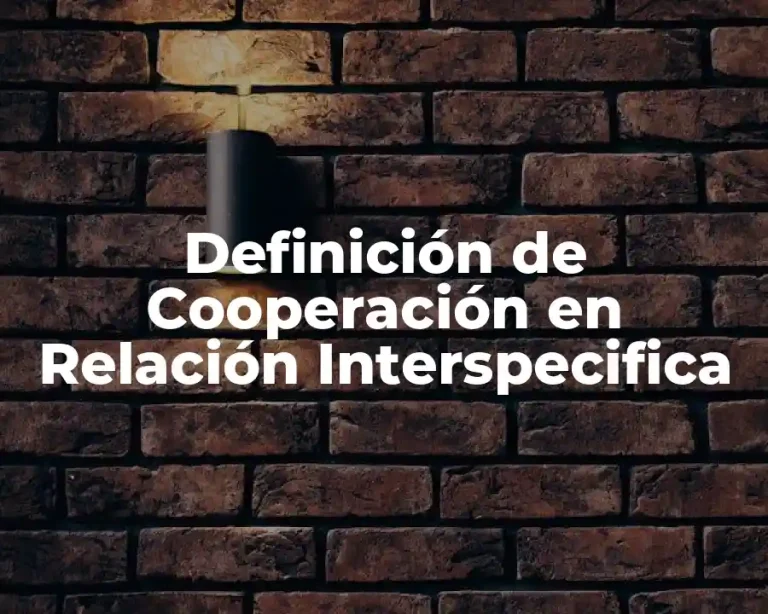 Definición de Cooperación en Relación Interspecifica
