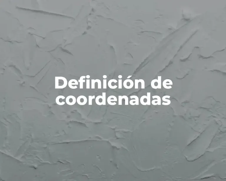 Definición de coordenadas