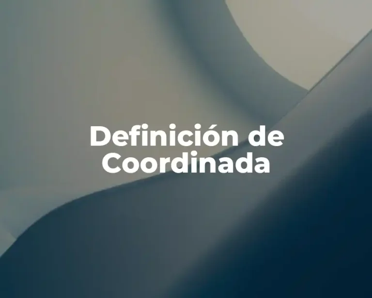 Definición de Coordinada