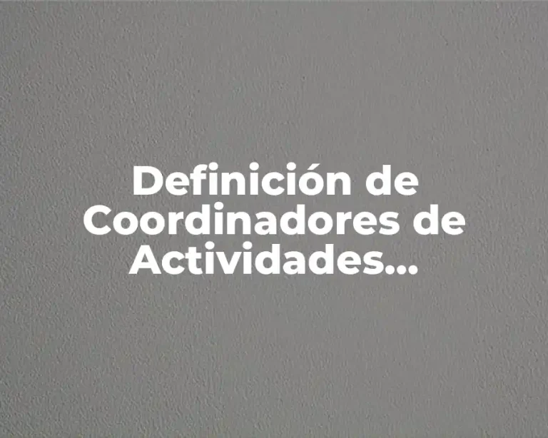 Definición de Coordinadores de Actividades Académicas