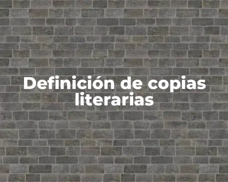 Definición de copias literarias