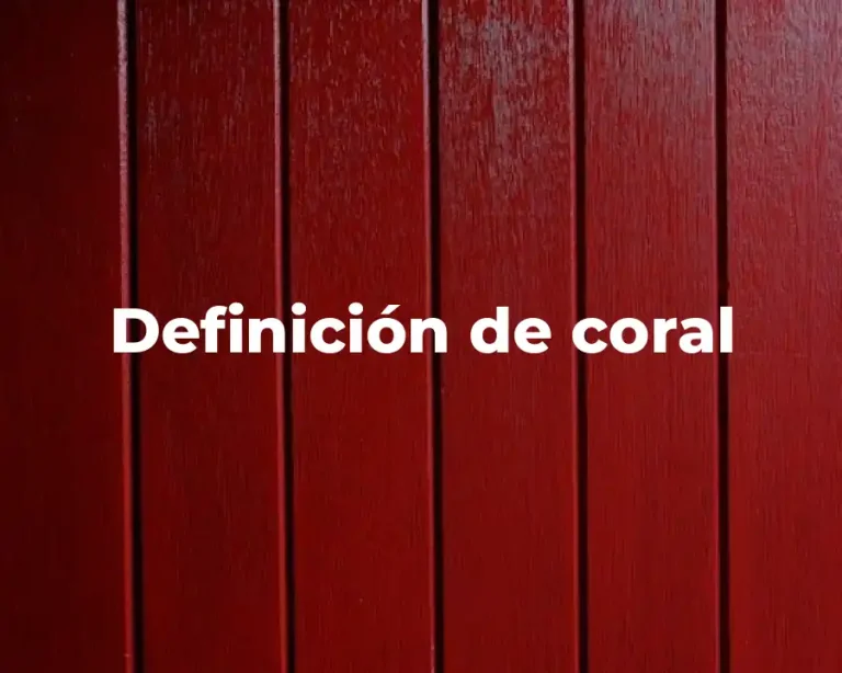 Definición de coral