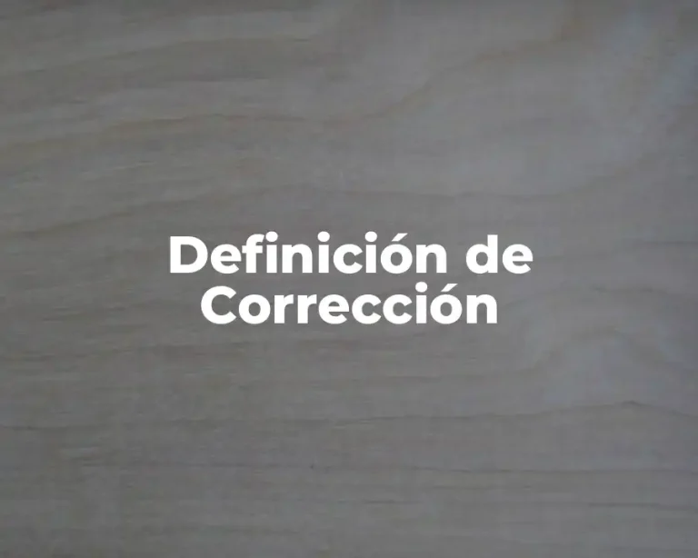 Definición de Corrección