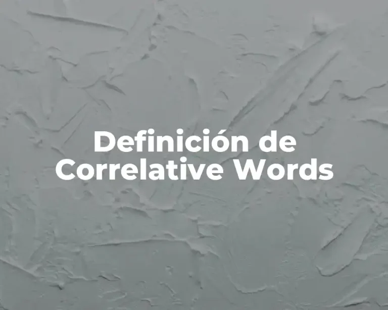 Definición de Correlative Words