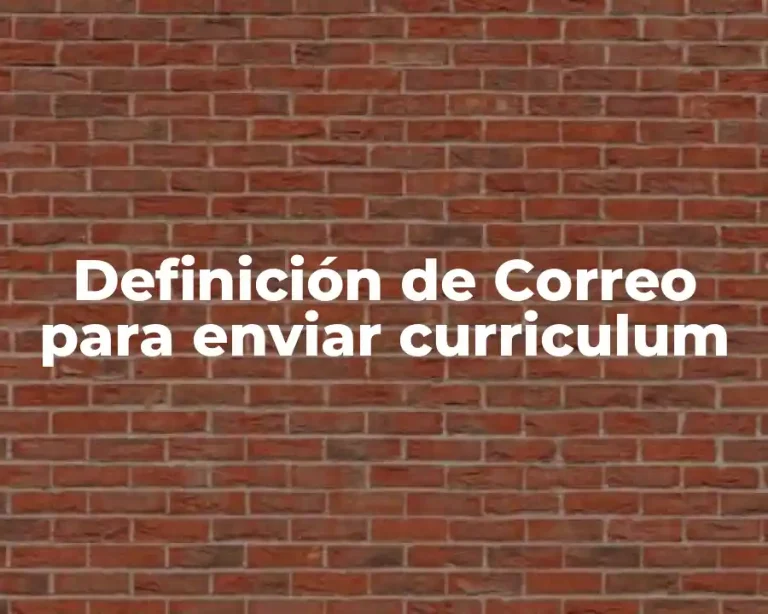 Definición de Correo para enviar curriculum