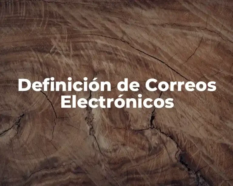 Definición de Correos Electrónicos