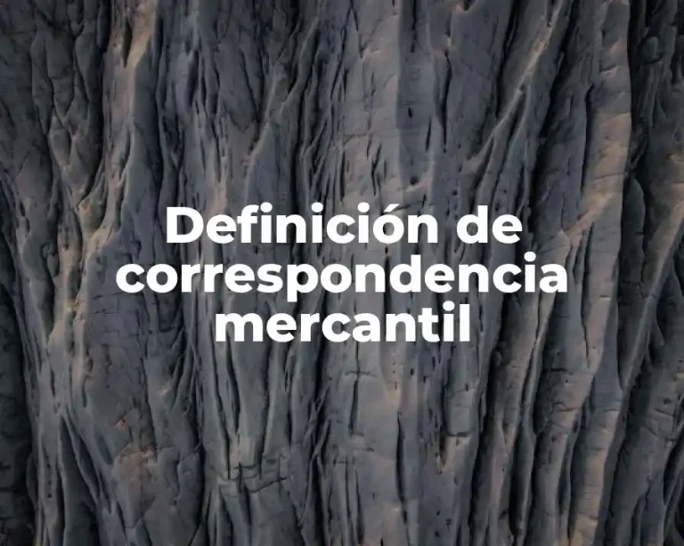 Definición de correspondencia mercantil