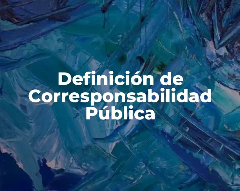 Definición de Corresponsabilidad Pública