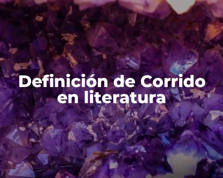 Definición de Corrido en literatura