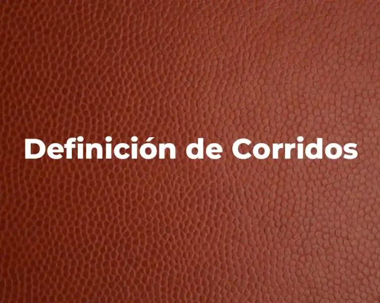 Definición de Corridos