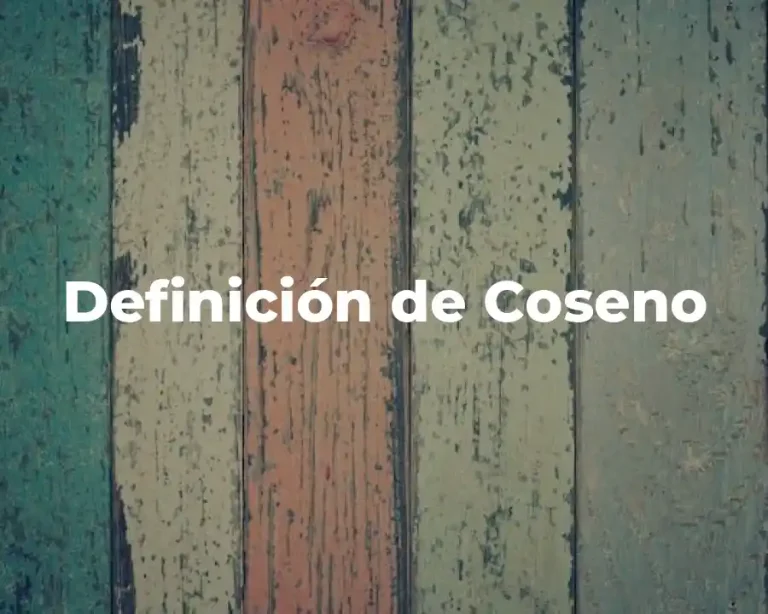 Definición de Coseno