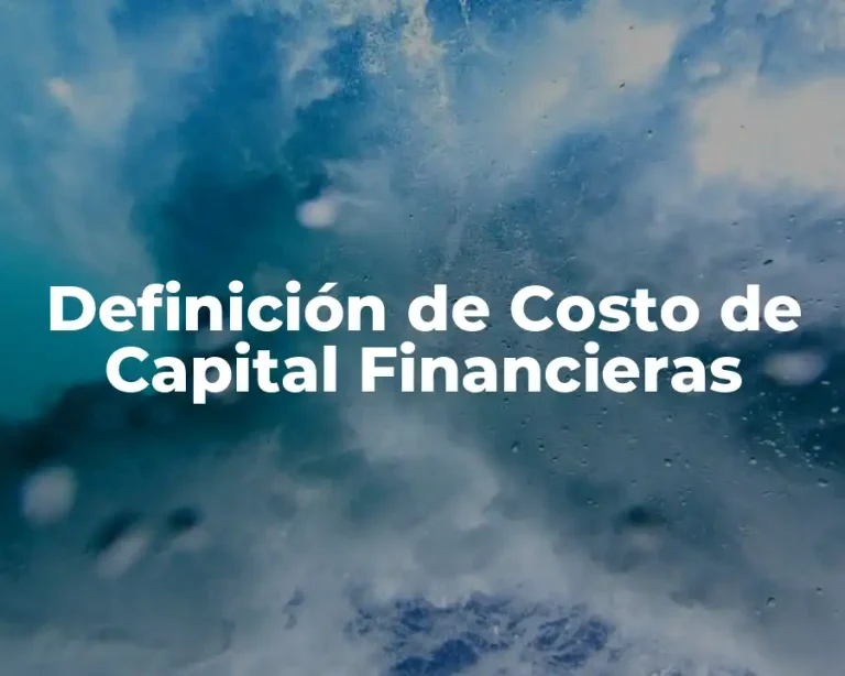 Definición de Costo de Capital Financieras