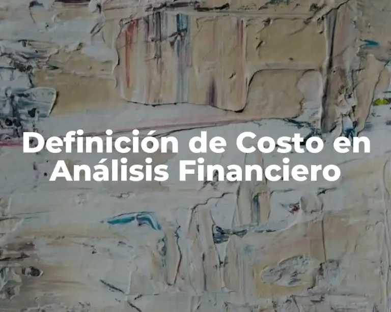 Definición de Costo en Análisis Financiero