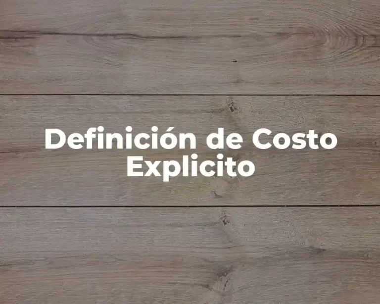 Definición de Costo Explicito