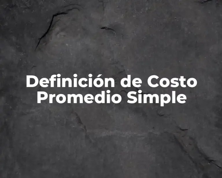 Definición de Costo Promedio Simple