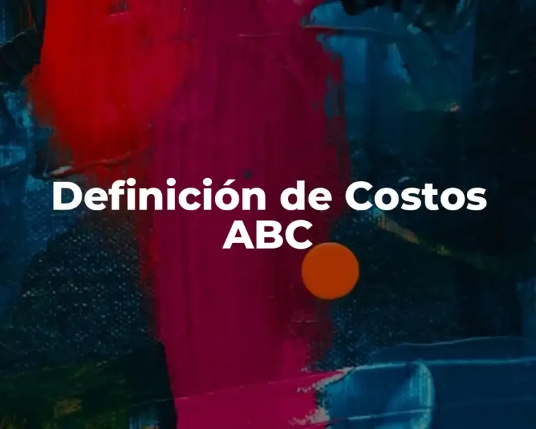 Definición de Costos ABC