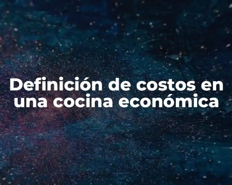 Definición de costos en una cocina económica