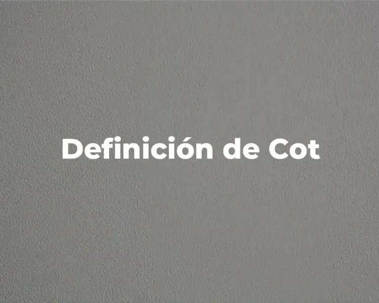 Definición de Cot