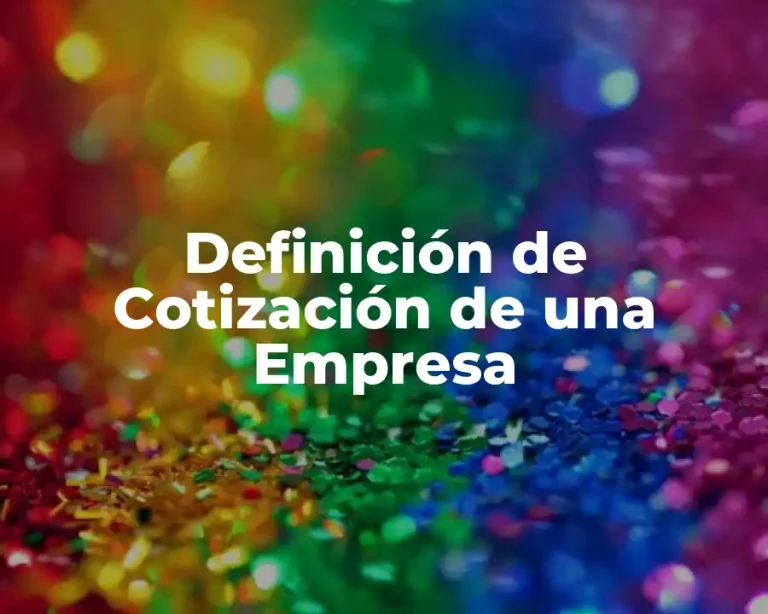 Definición de Cotización de una Empresa