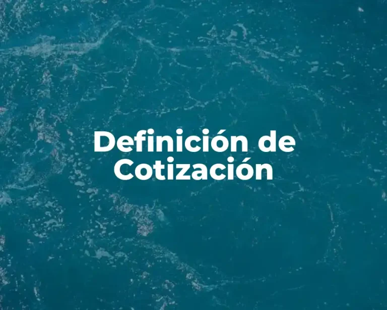 Definición de Cotización