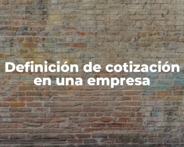 Definición de cotización en una empresa
