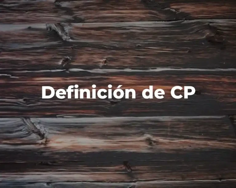 Definición de CP