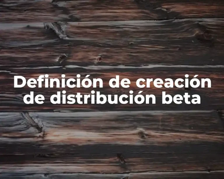 Definición de creación de distribución beta
