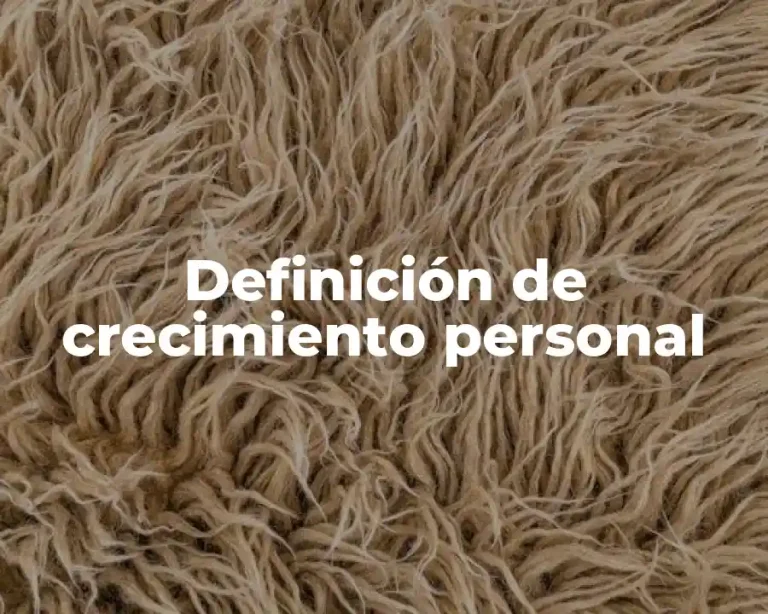 Definición de crecimiento personal