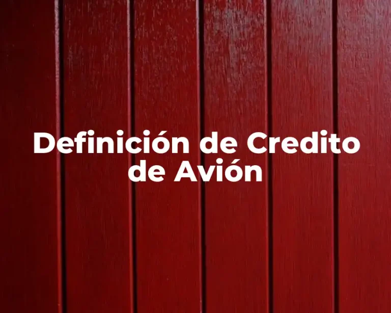 Definición de Credito de Avión