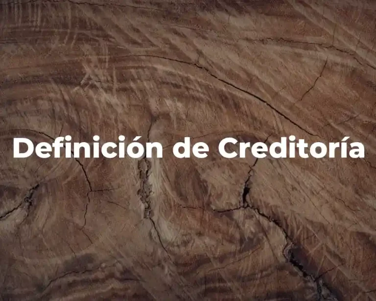 Definición de Creditoría