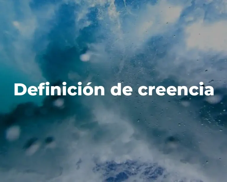 Definición de creencia