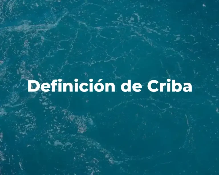Definición de Criba