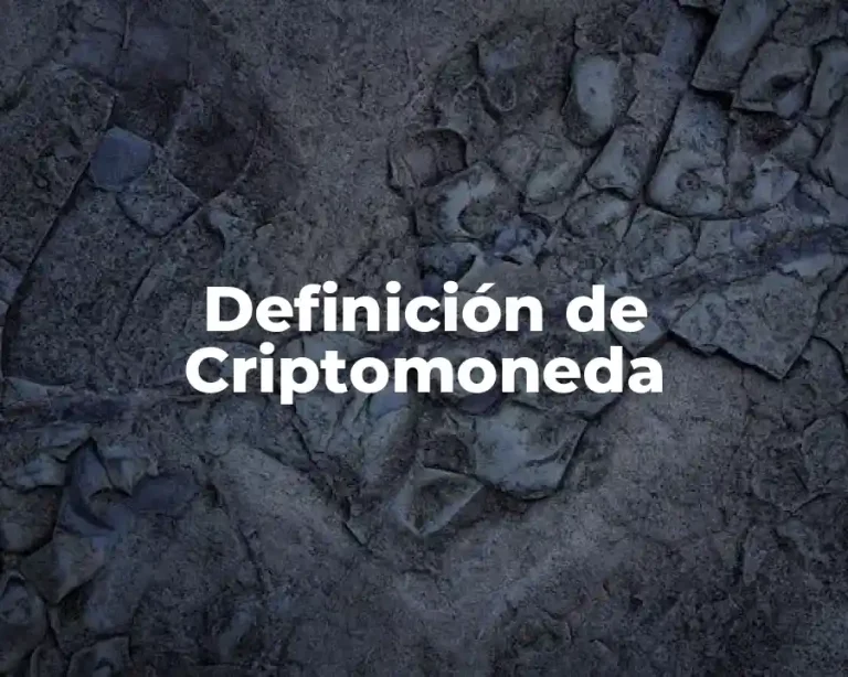 Definición de Criptomoneda