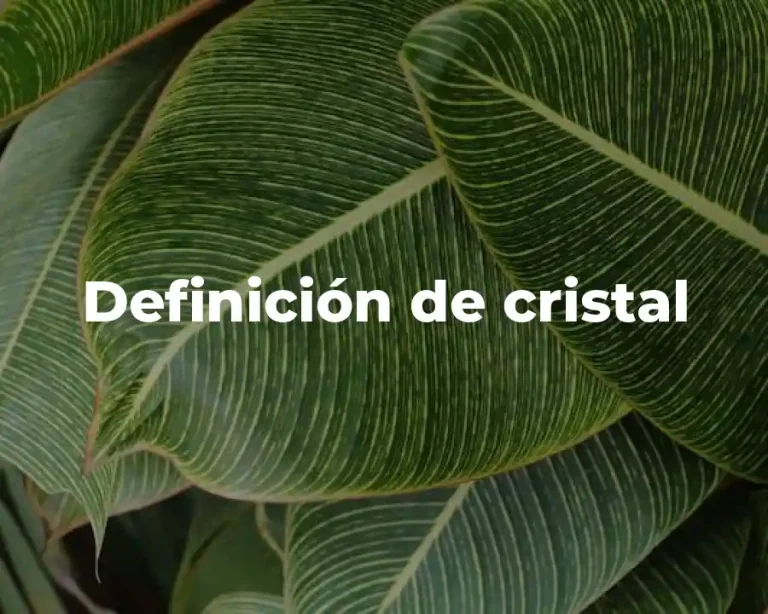Definición de cristal