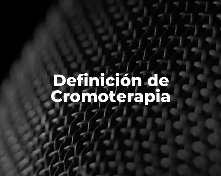 Definición de Cromoterapia