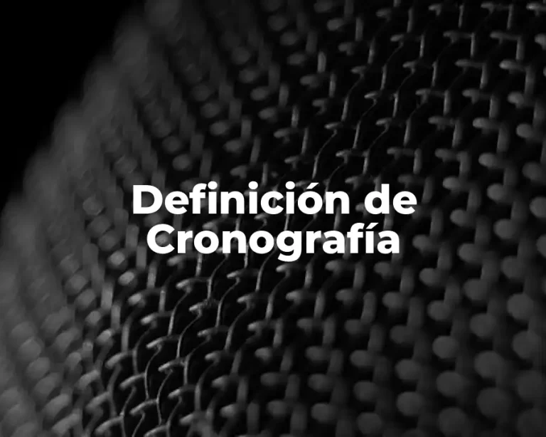 Definición de Cronografía
