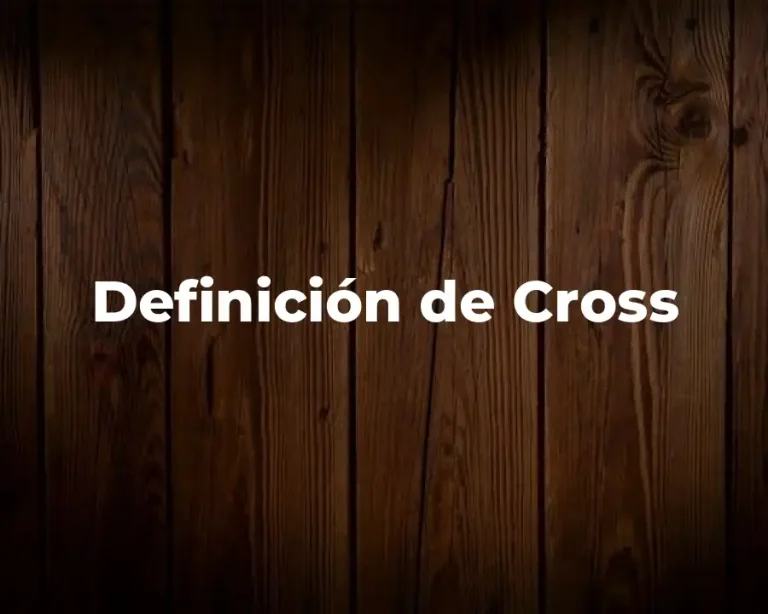 Definición de Cross