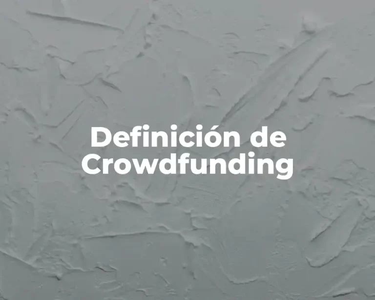 Definición de Crowdfunding