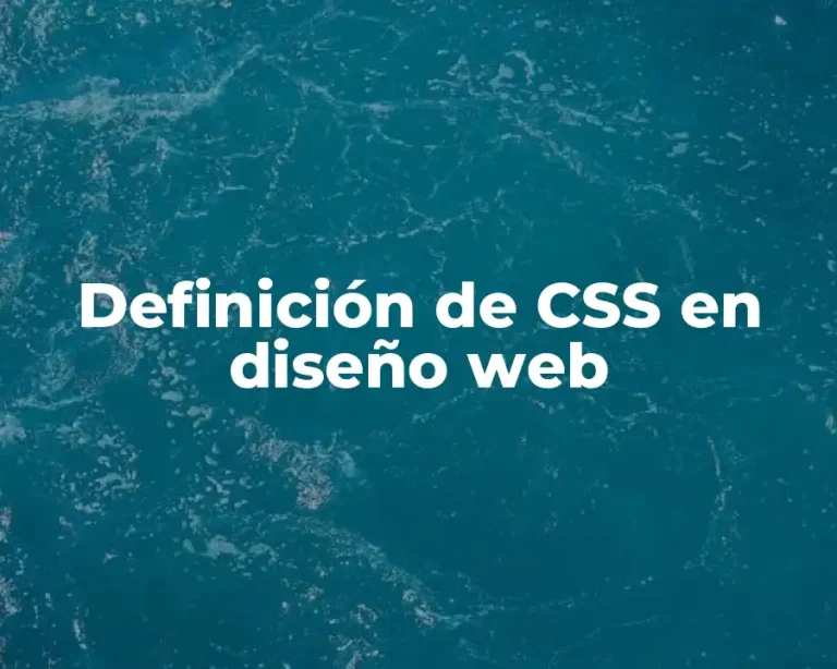 Definición de CSS en diseño web