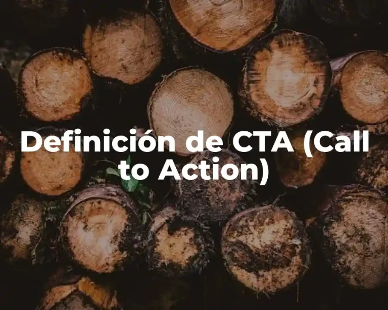 Definición de CTA (Call to Action)