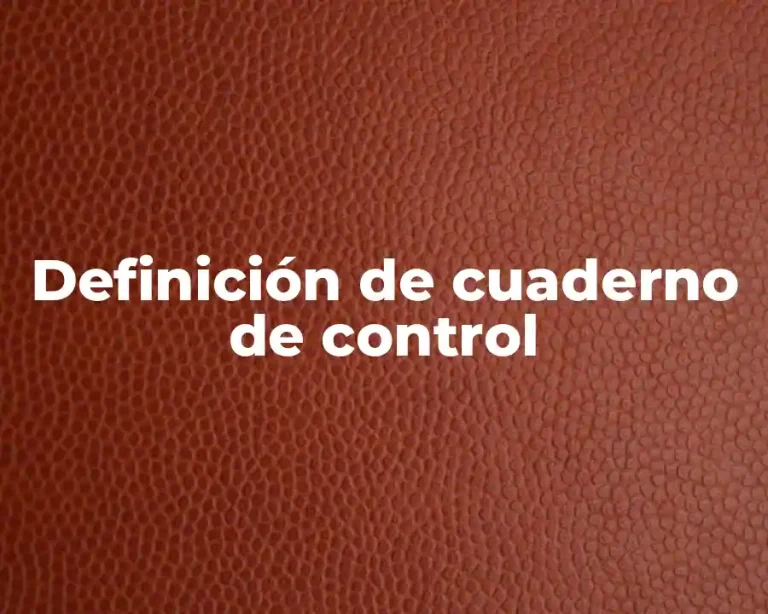 Definición de cuaderno de control
