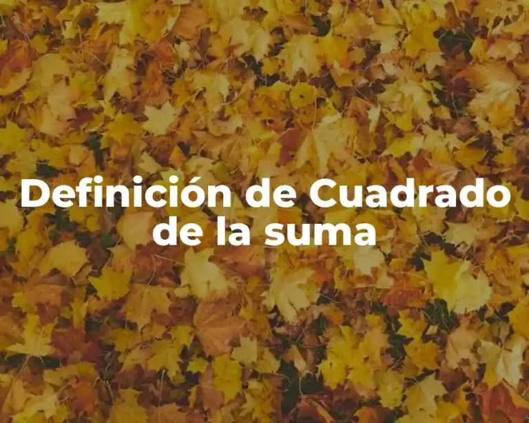Definición de Cuadrado de la suma