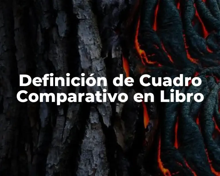 Definición de Cuadro Comparativo en Libro