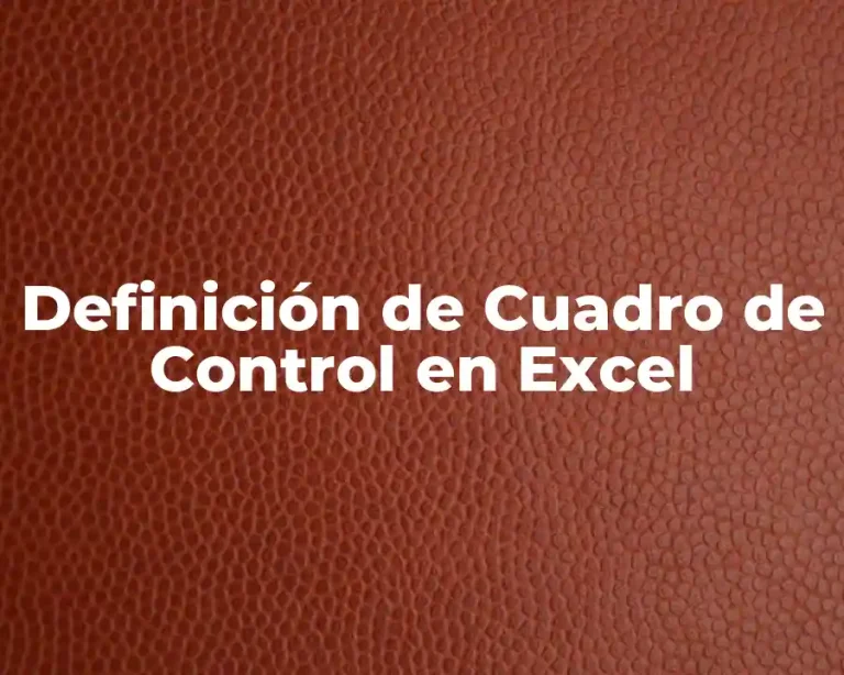 Definición de Cuadro de Control en Excel