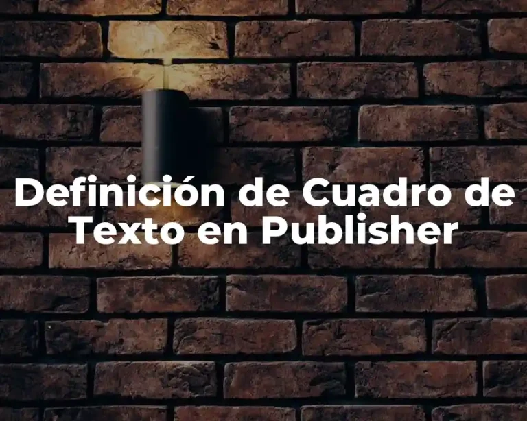 Definición de Cuadro de Texto en Publisher